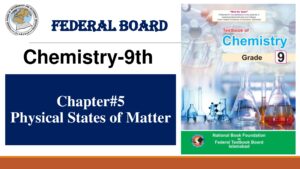 Chapter#5 Physical States of Matter