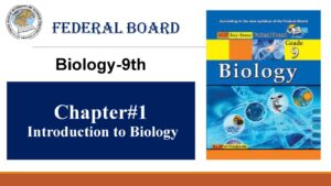 9th Biology Chapter 1:Introduction to Biology