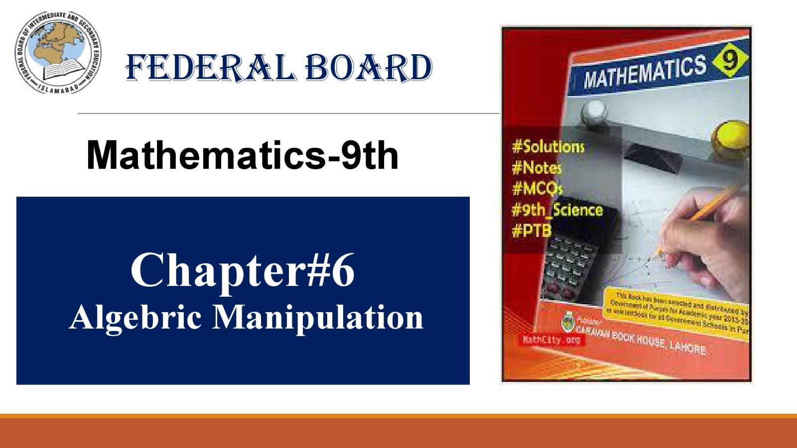 9th Mathematics Chapter 6 Algebric Manipulation