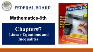 9th mathematics Chapter 7 linear equations and inequalites